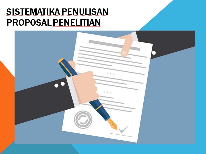 Sistematika Penulisan Proposal Penelitian