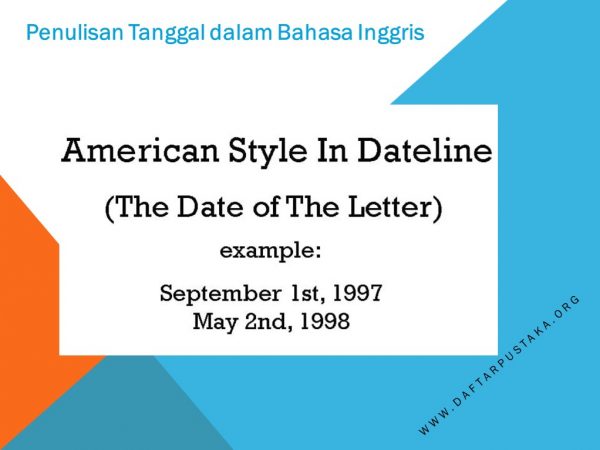 Penulisan Tanggal dalam Bahasa Inggris