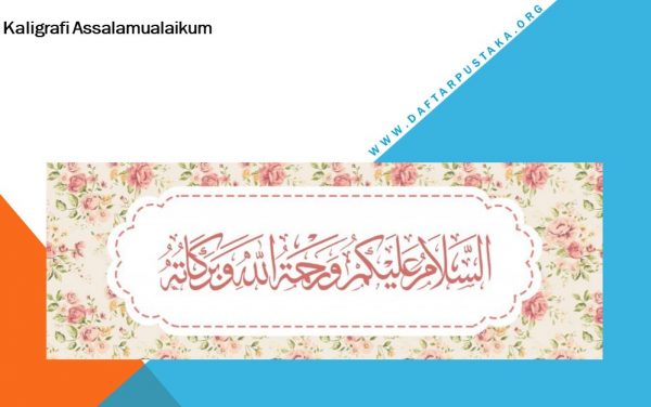 Kaligrafi Assalamualaikum