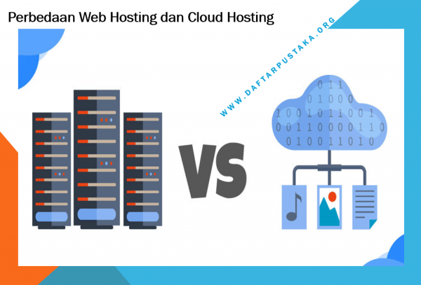 Perbedaan Web Hosting dan Cloud Hosting