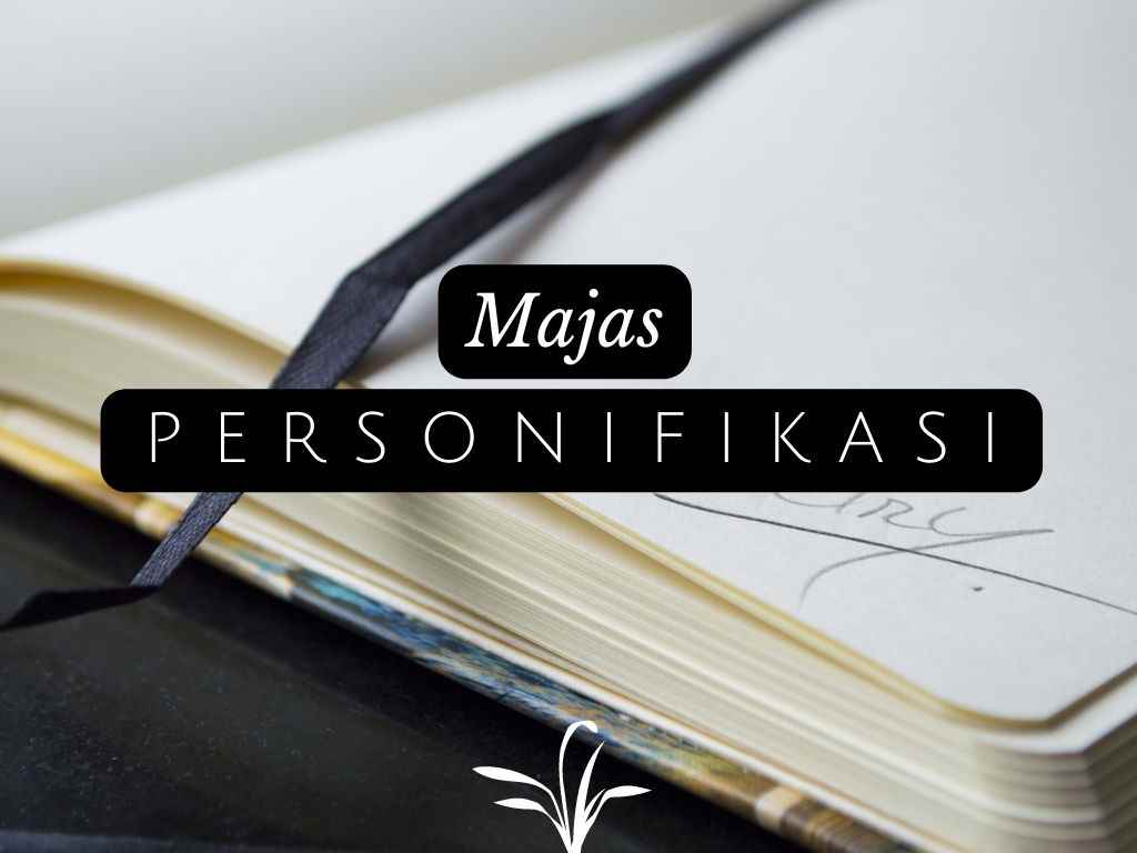 Personifikasi atau Perumpamaan