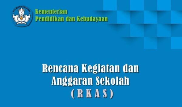 Rencana Kegiatan dan Anggaran Sekolah